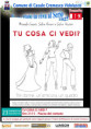 TU COSA CI VEDI? - Sabato 23 Agosto 2025 - ore 21:00